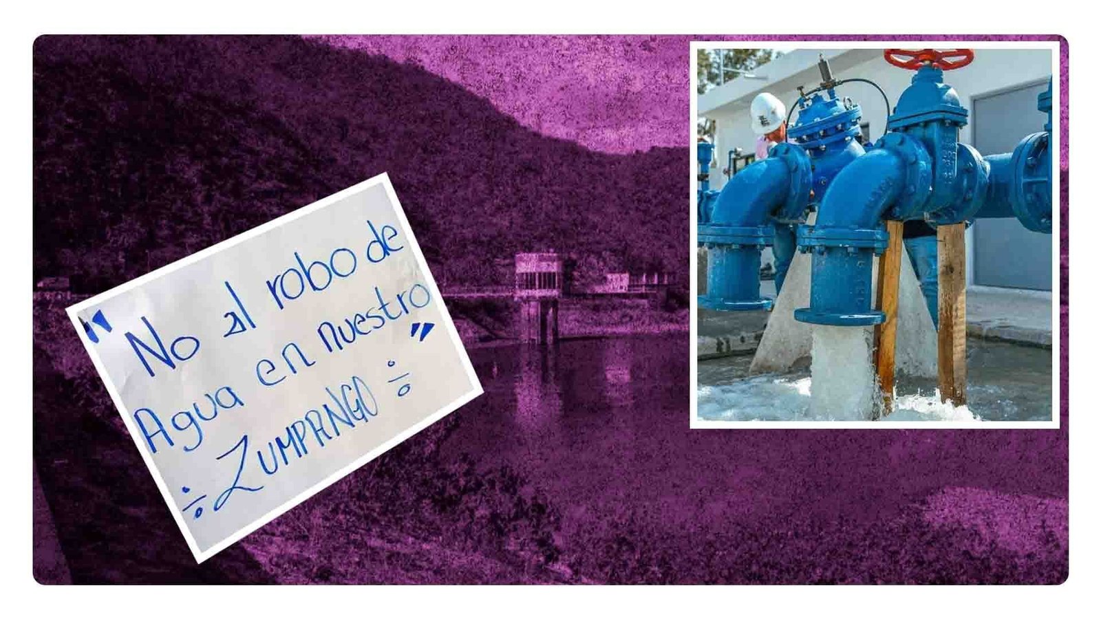 De los pozos de Zumpango al Sistema Cutzamala
