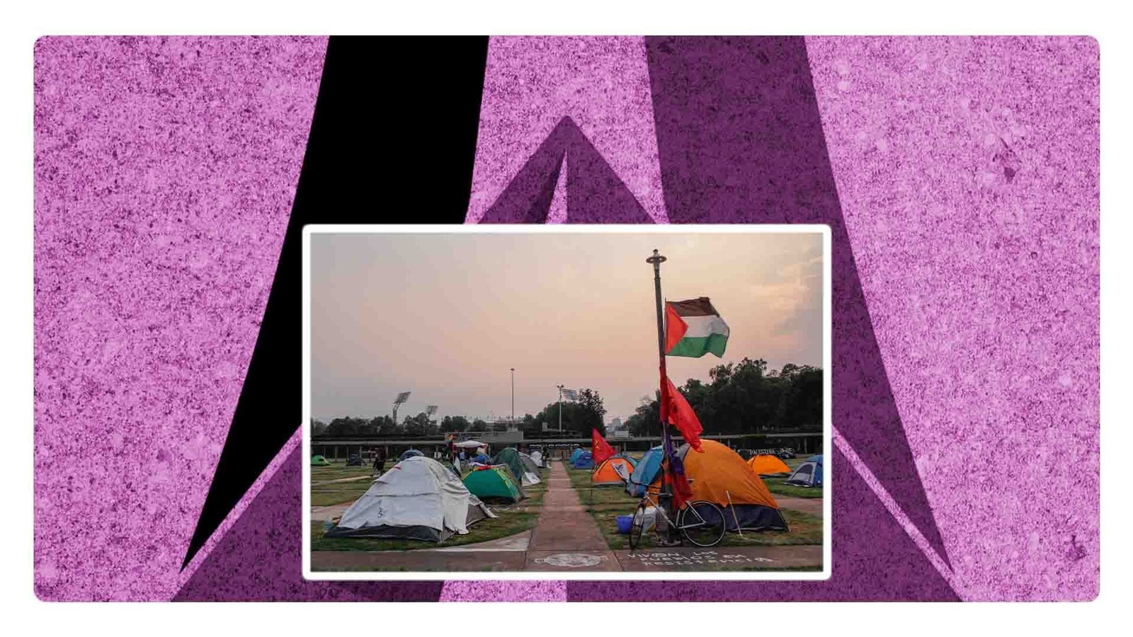 Campamento pro Palestina en la UNAM se levanta temporalmente