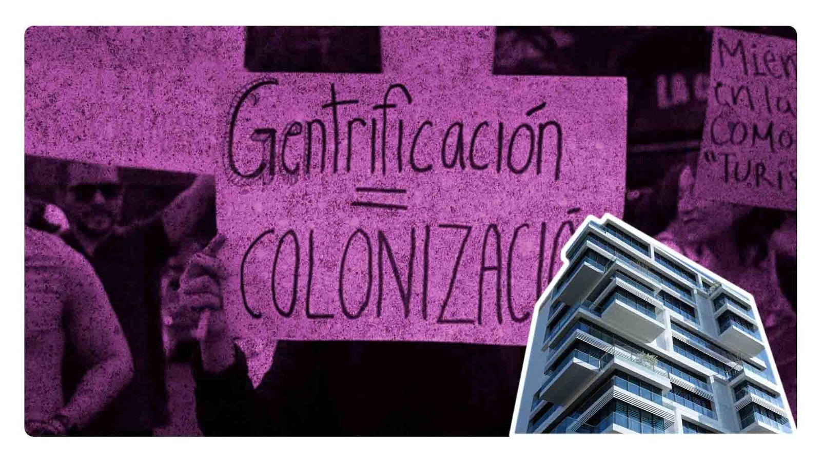 ¿Qué es la vecinofobia, turistificación y gentrificación?