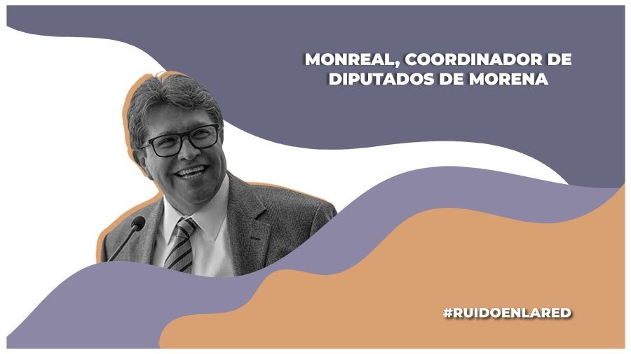 Morenistas eligen a Ricardo Monreal como coordinador de diputados