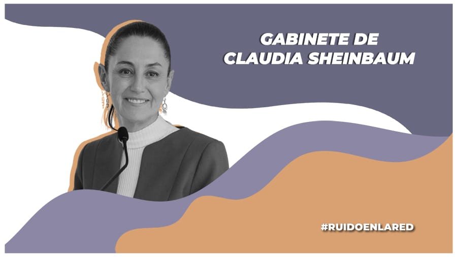 Gabinete Claudia Sheinbaum: ¿Quiénes lo integran? Estos son sus perfiles