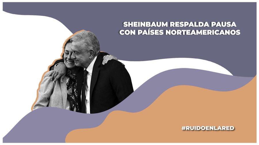 Claudia Sheinbaum respalda pausa política de México con embajada de EE.UU.