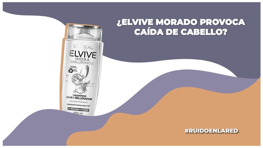 Controversia por el shampoo «Elvive» morado: ¿Qué paso?