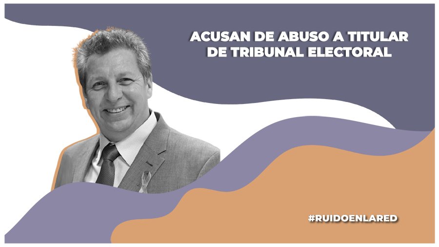 Acusan de abuso sexual infantil al titular del Tribunal Electoral de Tamaulipas
