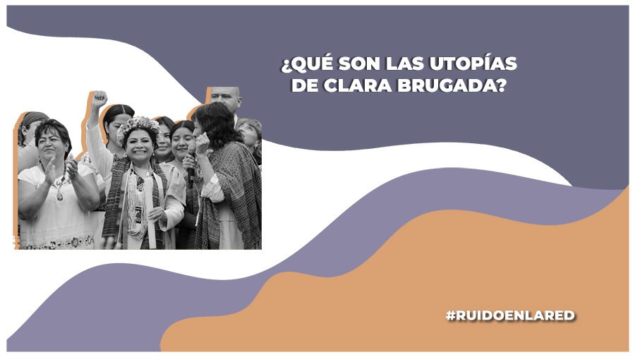 ¿Dónde se ubicarán los proyecto de Utopías de Clara Brugada?