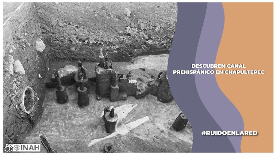 Descubren restos de un muelle y canal prehispánico en Chapultepec