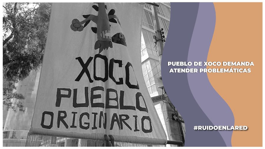 Pueblo de Xoco interpone demanda contra Clara Brugada; ¿por qué?
