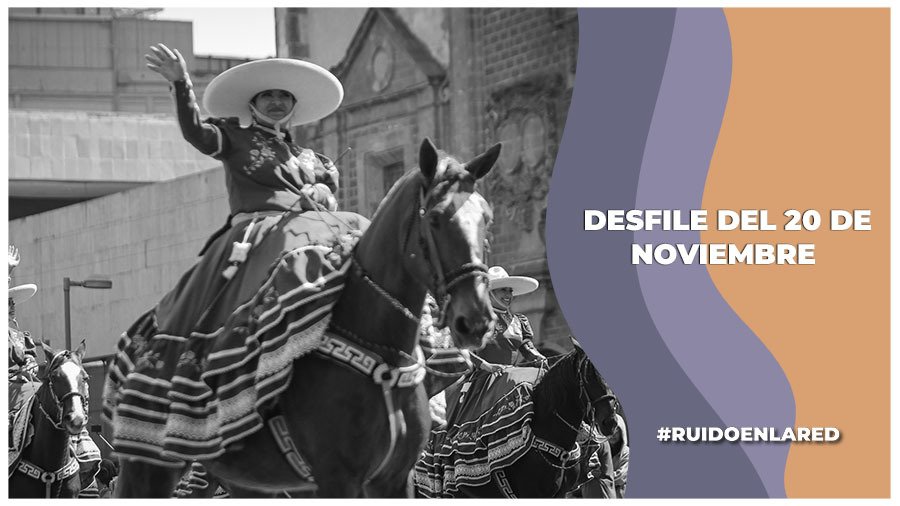 Desfile de la Revolución Mexicana en CDMX: Horario, donde verlo y calles cerradas