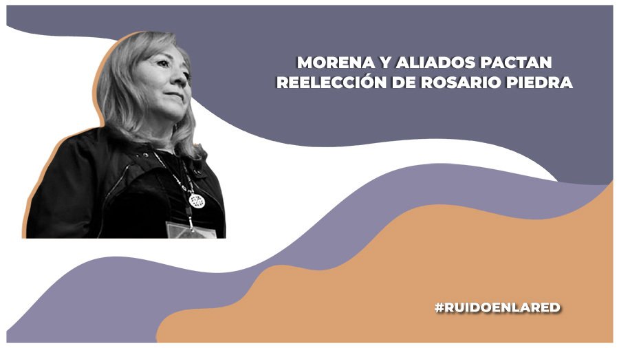 Morena pacta reelección de Rosario Piedra en la CNDH