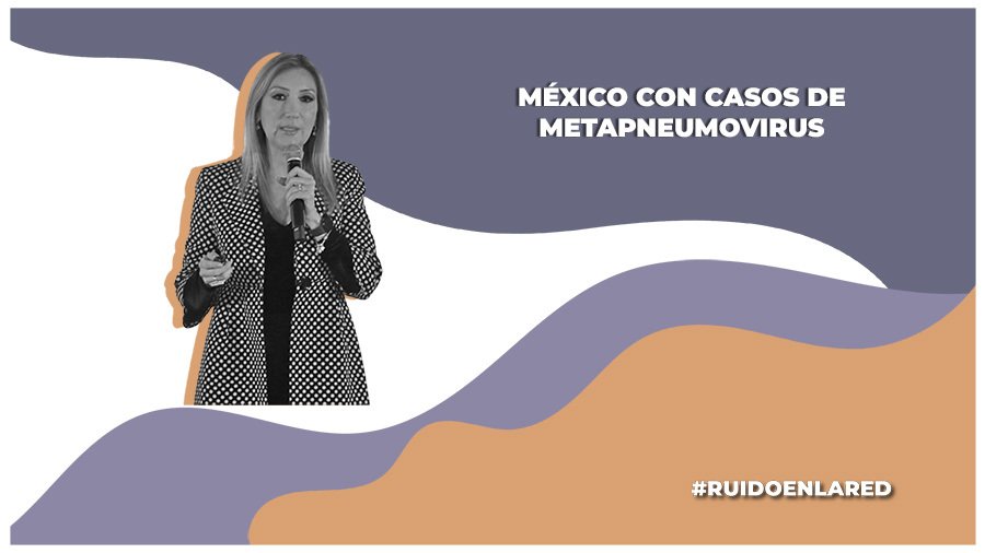 Primeros casos de metapneumovirus en México