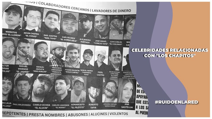 Lanzan volantes con celebridades que presuntamente apoyan a «Los Chapitos»