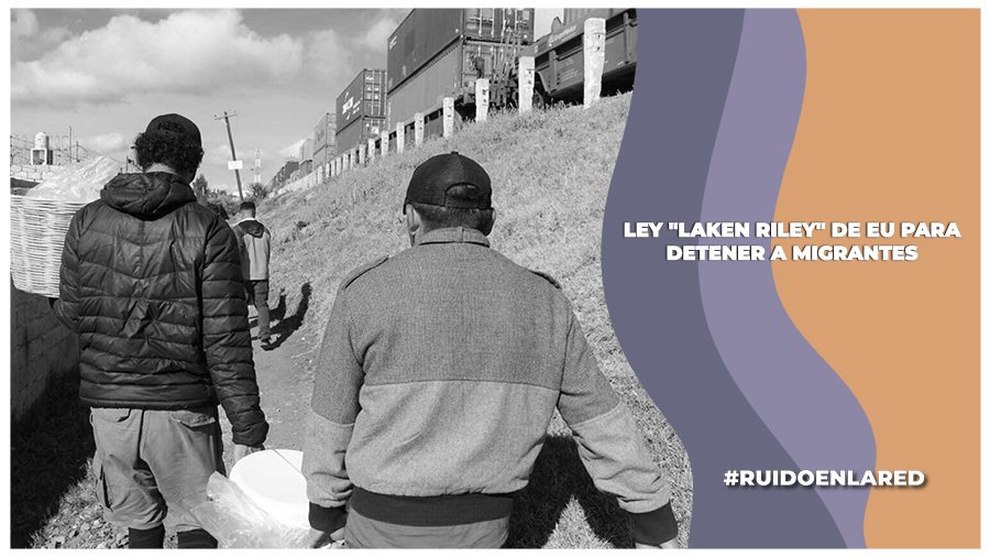 Congreso aprueba ley Laken Riley que permite detener a migrantes en EU