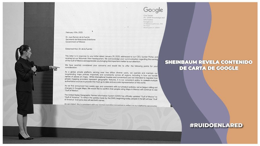 Google «está mal»: Sheinbaum por cambio de nombre al Golfo de México