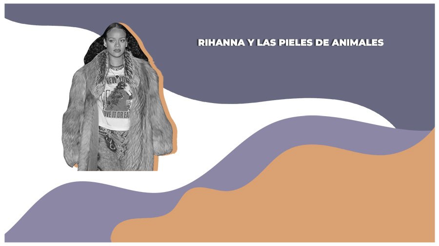 Rihanna contra los derechos de los animales: Activista la enfrenta