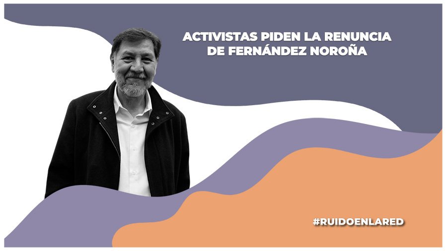 Activistas solicitan a Claudia Sheinbaum la renuncia del senador Gerardo Fernández Noroña