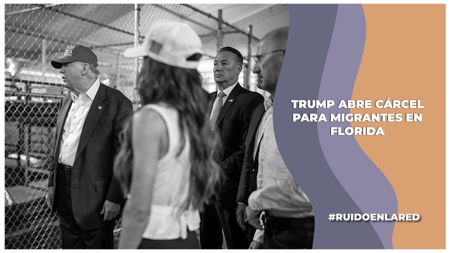 Trump inaugura cárcel para migrantes en Florida
