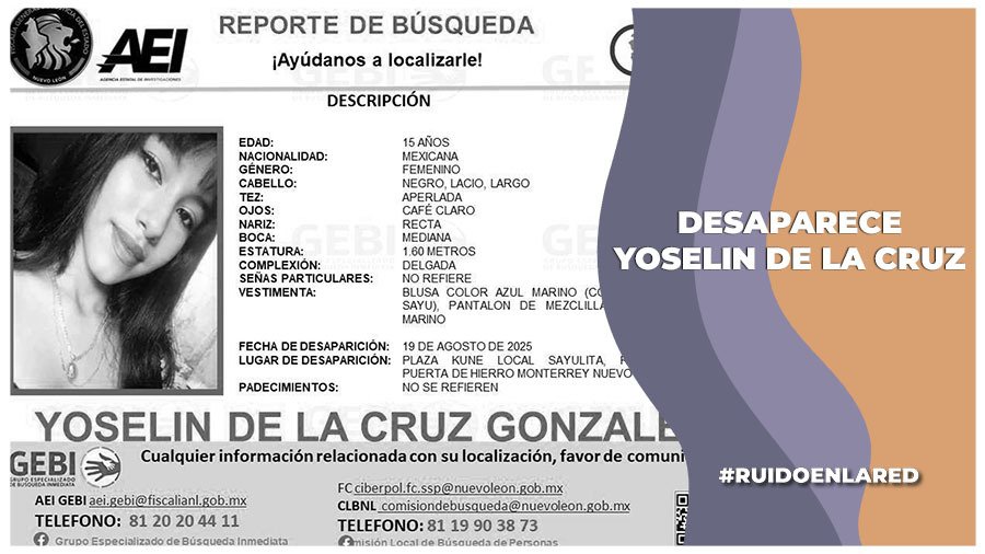 Buscan a adolescente Yoselin de la Cruz en Monterrey