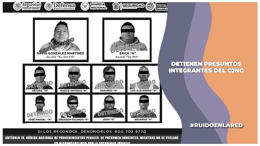 Detienen a presuntos integrantes del CJNG en Edomex