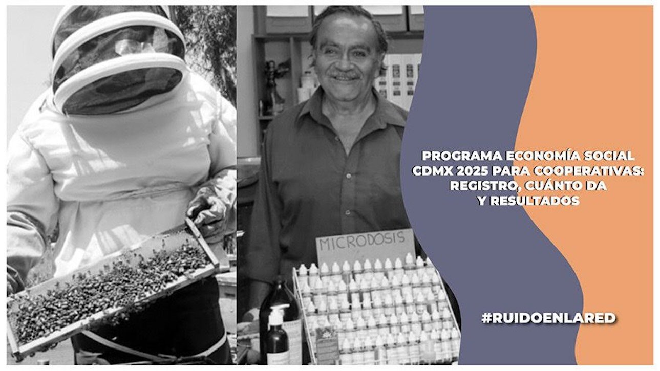 Programa Economía Social CDMX 2025: registro, cuánto da y resultados