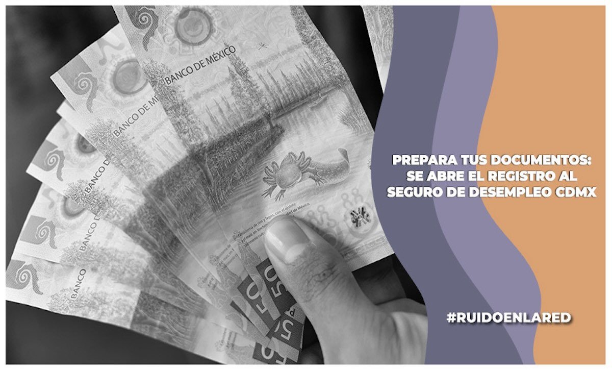 Seguro de Desempleo CDMX 2025 registro: link, documentos y resultados   