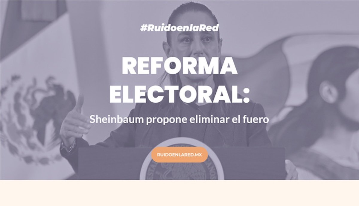 Reforma Electoral: Sheinbaum propone quitar fuero a legisladores