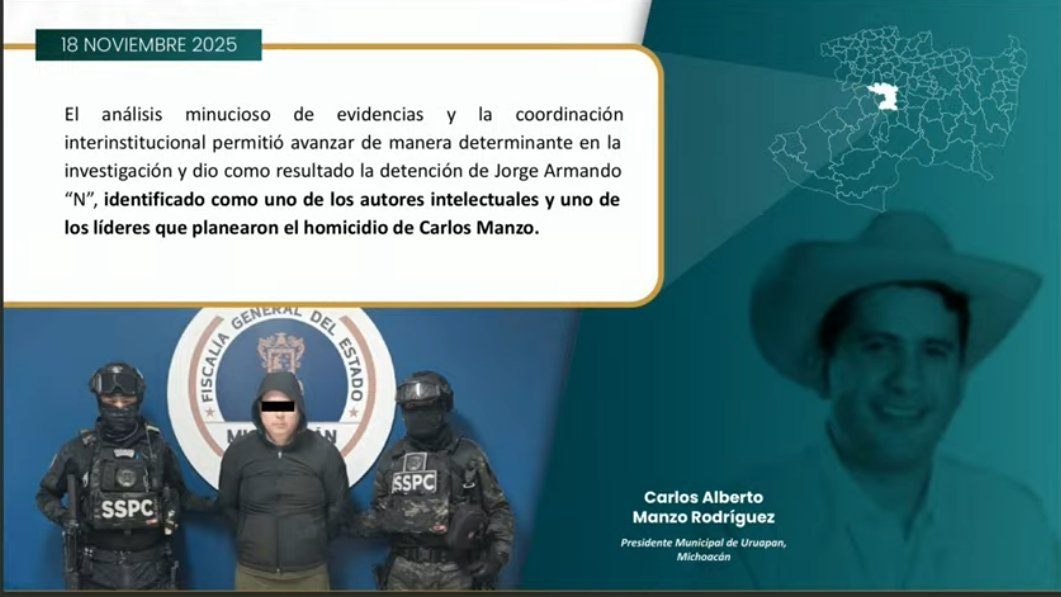Caso Carlos Manzo: detienen a autor intelectual del asesinato del exedil de Uruapan