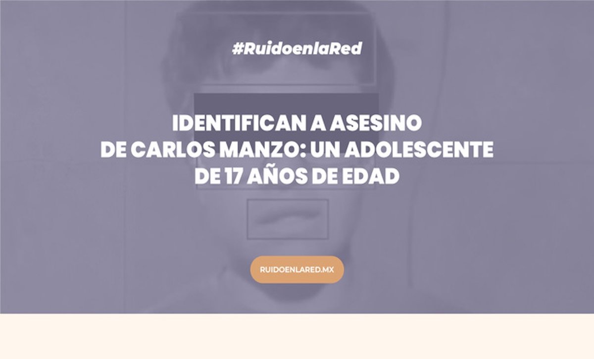 Caso Carlos Manzo. Identifican a asesino: un adolescente de 17 años