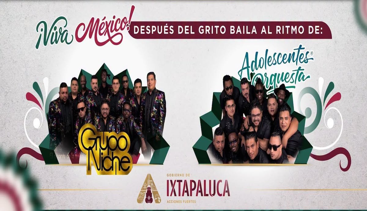 Grito del 15 de septiembre 2026 en Ixtapaluca: estos artistas estarán gratis en la fiesta mexicana de independencia