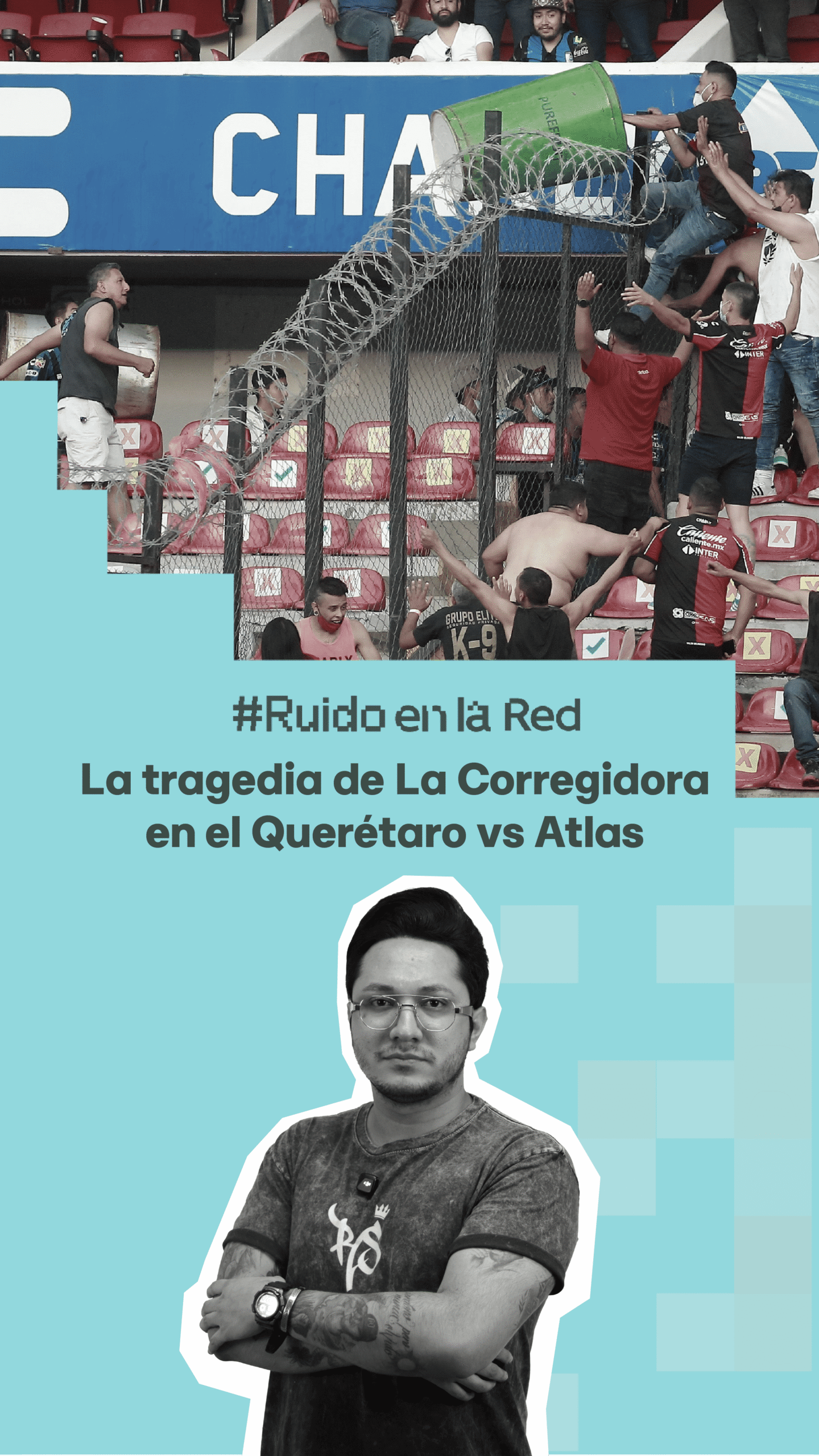 La tragedia de La Corregidora en el Querétaro vs Atlas