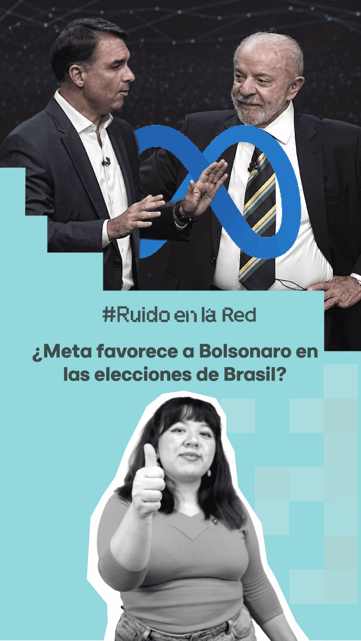 ¿Meta favorece a Bolsonaro en las elecciones de Brasil?