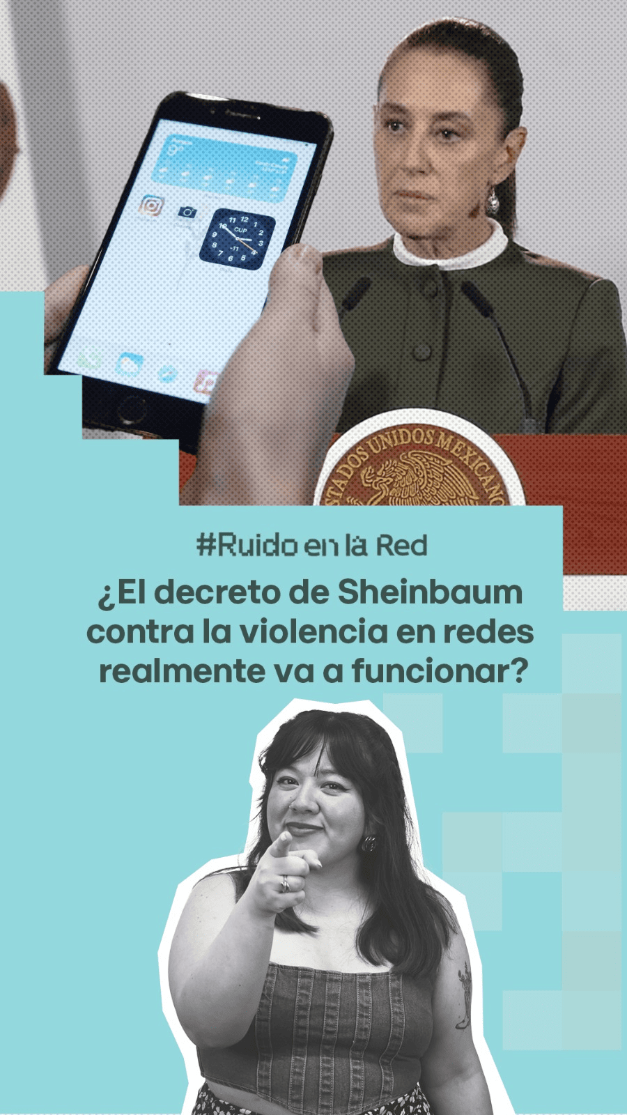 ¿El decreto de Sheinbaum contra la violencia en redes realmente va a funcionar?