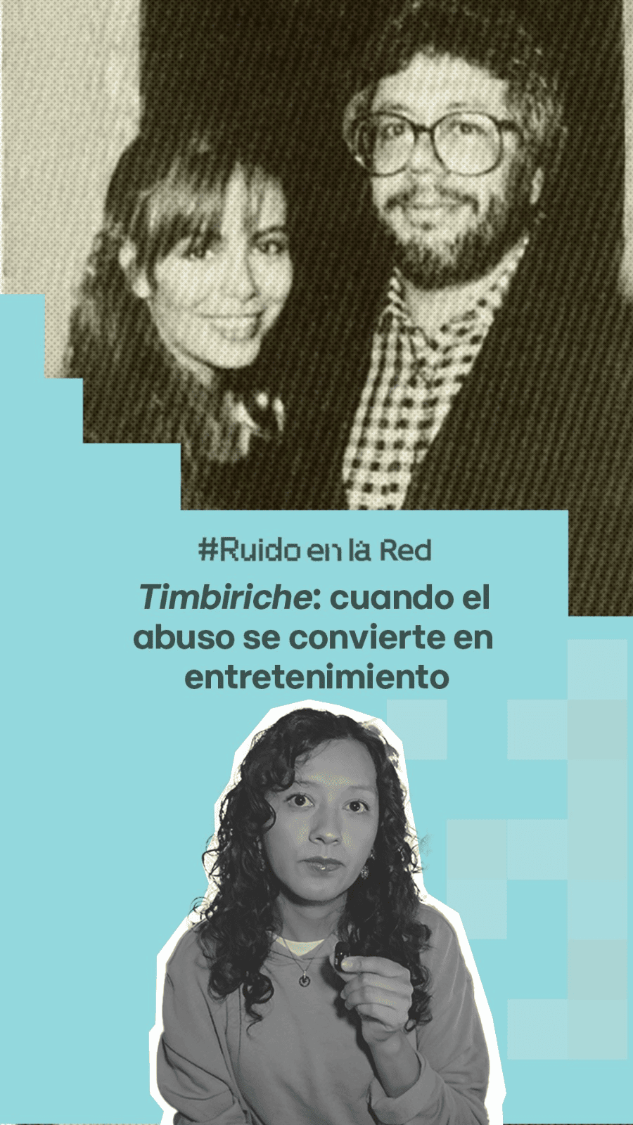 Timbiriche: cuando el abuso se convierte en entretenimiento