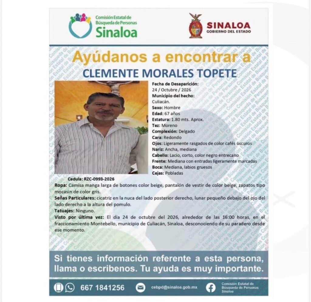 El sacerdote Clemente Morales Topete fue hallado con vida, luego de ser reportado como desaparecido en Sinaloa el pasado sábado 24 de octubre de 2026, informó la Secretaría de Seguridad Pública estatal. 

¿Dónde fue encontrado el sacerdote Clemente Morales?

El sacerdote Clemente Morales había acudido a una consulta médica en Sinaloa, el pasado 24 de octubre de 2026, y posteriormente se desconoció su paradero. 

Por ello, autoridades activaron una ficha de búsqueda para dar con el párroco de origen estadounidense. 

Sin embargo, este martes 27 de octubre de 2026, la Secretaría de Seguridad Pública de Sinaloa informó que el sacerdote había sido localizado “sano y salvo” en Culiacán.

Tras ello, autoridades del Grupo Interinstitucional acudieron a la parroquia ubicada en la colonia La Campiña, para informar del caso y continuar con las respectivas acciones de investigación. 

Según la ficha de búsqueda que había sido difundida por el caso, el sacerdote tiene 67 años, miede aproximadamente 1.80 metros y es de tez morena.

Su complexión es delgada, tiene el cabello corto, lacio, negro y entrecano; con ojos cafés oscuro y cejas pobladas.
